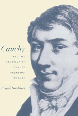 【预售】Cauchy and the Creation of Complex Function Theory
