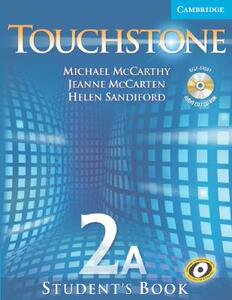 【预售】Touchstone 2A: Student's Book [With Audio CD/CDROM]
