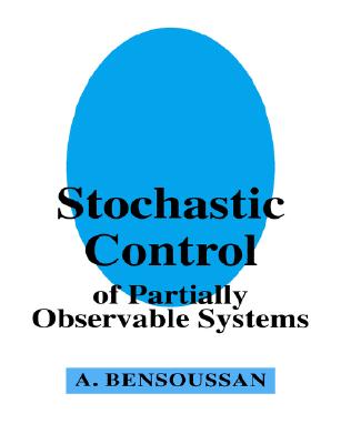 【预售】Stochastic Control of Partially Observable Systems