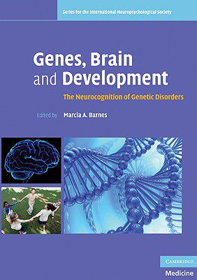 【预售】Genes, Brain, and Development: The Neurocognition of