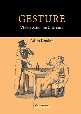 【预售】Gesture: Visible Action as Utterance