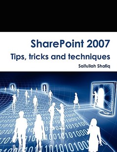 【预售】Sharepoint 2007 Tips, Tricks and Techniques