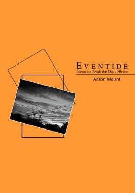 【预售】Eventide: Poems to Break the Day's Silence
