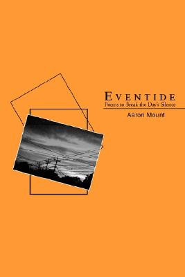 【预售】Eventide: Poems to Break the Day's Silence