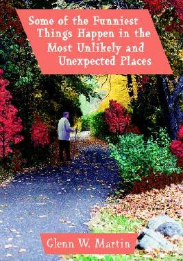 【预售】Some of the Funniest Things Happen in the Most