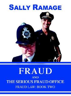 【预售】Fraud and the Serious Fraud Office: Fraud Law: Book