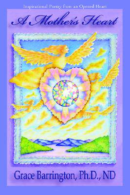【预售】A Mother's Heart: Inspirational Poetry from an