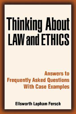 【预售】Thinking about Law and Ethics: Answers to Frequently