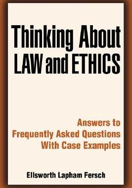 【预售】Thinking about Law and Ethics: Answers to Frequently