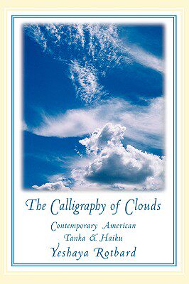 【预售】The Calligraphy of Clouds: Contemporary American