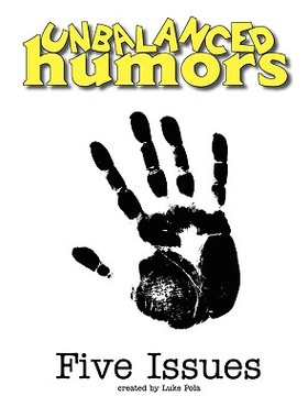 【预售】Unbalanced Humors: Five Issues