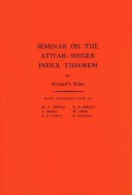 【预售】Seminar on the Atiyah-Singer Index Theorem