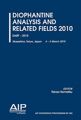 【预售】Diophantine Analysis and Related Fields: DARF