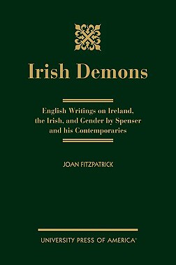 【预售】Irish Demons: English Writings on Ireland, the