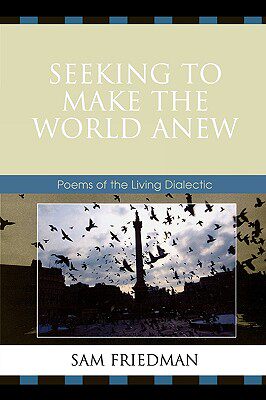 【预售】Seeking to Make the World Anew: Poems of the Living