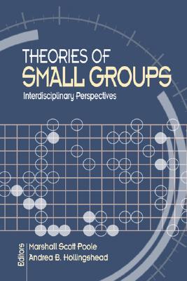 【预售】Theories of Small Groups: Interdisciplinary