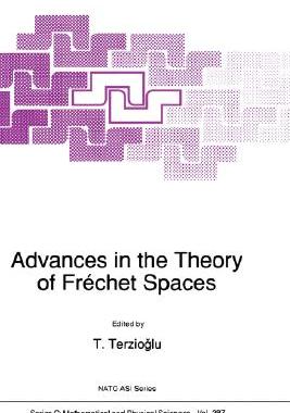 【预售】Advances in the Theory of Fr Chet Spaces