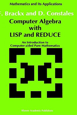 【预售】Computer Algebra with LISP and Reduce: An