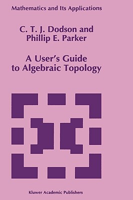 【预售】A User's Guide to Algebraic Topology