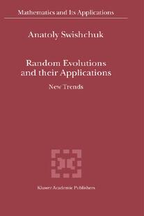 【预售】Random Evolutions and Their Applications: New
