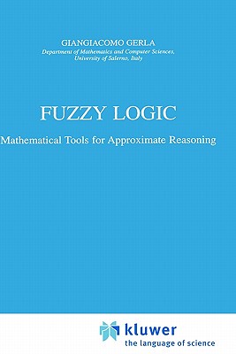 【预售】Fuzzy Logic: Mathematical Tools for Approximate