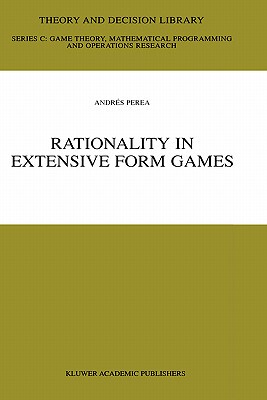 【预售】Rationality in Extensive Form Games
