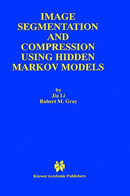 【预售】Image Segmentation and Compression Using Hidden