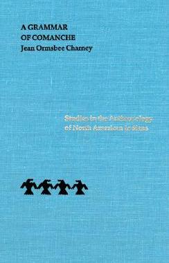 【预售】A Grammar of Comanche