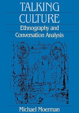 【预售】Talking Culture: Ethnography and Conversation