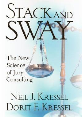 【预售】Stack and Sway: The New Science of Jury Consulting