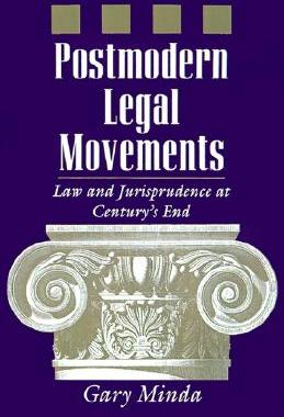 【预售】Postmodern Legal Movements: Law and Jurisprudence at