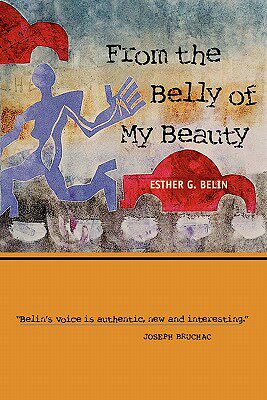 【预售】From the Belly of My Beauty: Poems