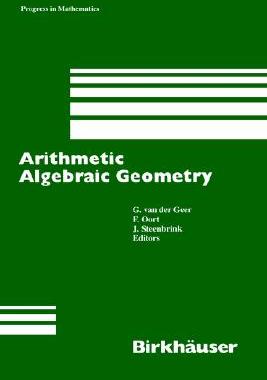 【预售】Arithmetic Algebraic Geometry
