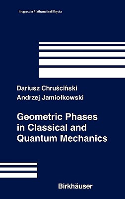 【预售】Geometric Phases in Classical and Quantum Mechanics