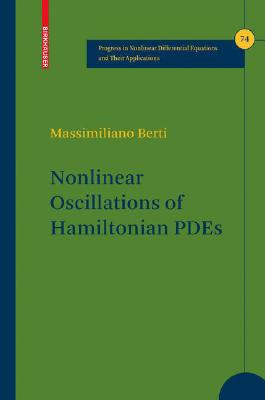 【预售】Nonlinear Oscillations of Hamiltonian PDEs