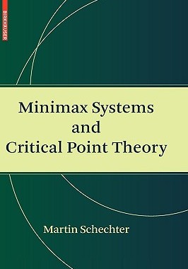 【预售】Minimax Systems and Critical Point Theory