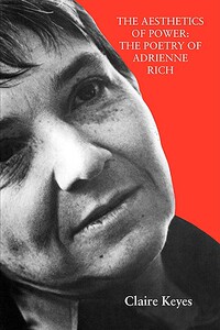 【预售】The Aesthetics of Power: The Poetry of Adrienne