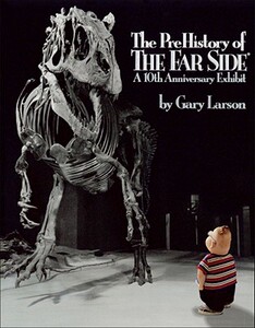 【预售】The Prehistory of the Far Side: A 10th Anniversary