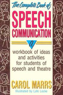 【预售】The Complete Book of Speech Communication: A