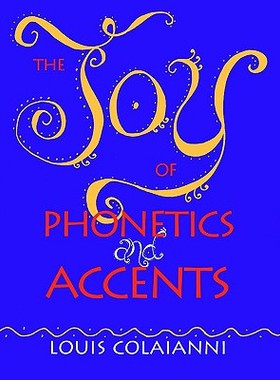 【预售】The Joy of Phonetics and Accents