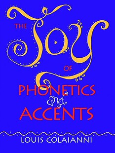 【预售】The Joy of Phonetics and Accents