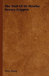 【预售】The Trial of Dr Hawley Hervey Crippen