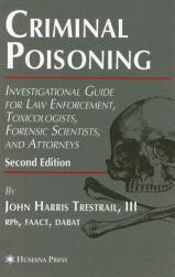【预售】Criminal Poisoning: Investigational Guide for Law
