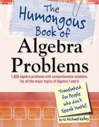 【预售】The Humongous Book of Algebra Problems: Translated