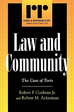 【预售】Law and Community: The Case of Torts