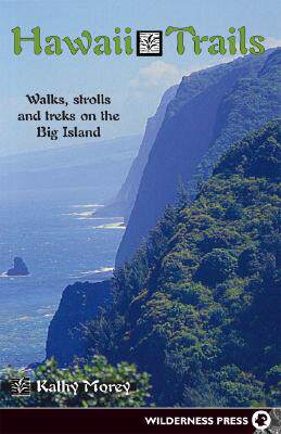 【预售】Hawaii Trails: Walks, Strolls and Treks on the Big
