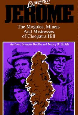 【预售】Experience Jerome: The Moguls, Miners, and