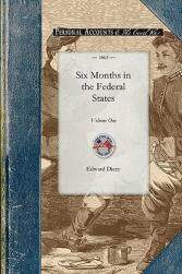 【预售】Six Months in the Federal States, Volume 2
