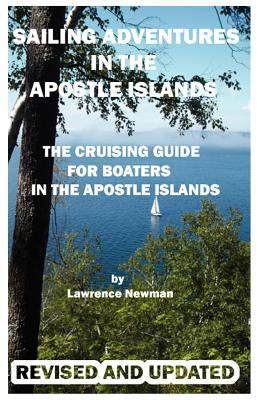 【预售】Sailing Adventures in the Apostle Islands