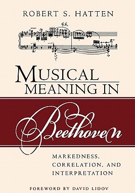 【预售】Musical Meaning in Beethoven: Markedness